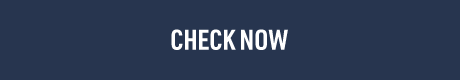 CHECK NOW