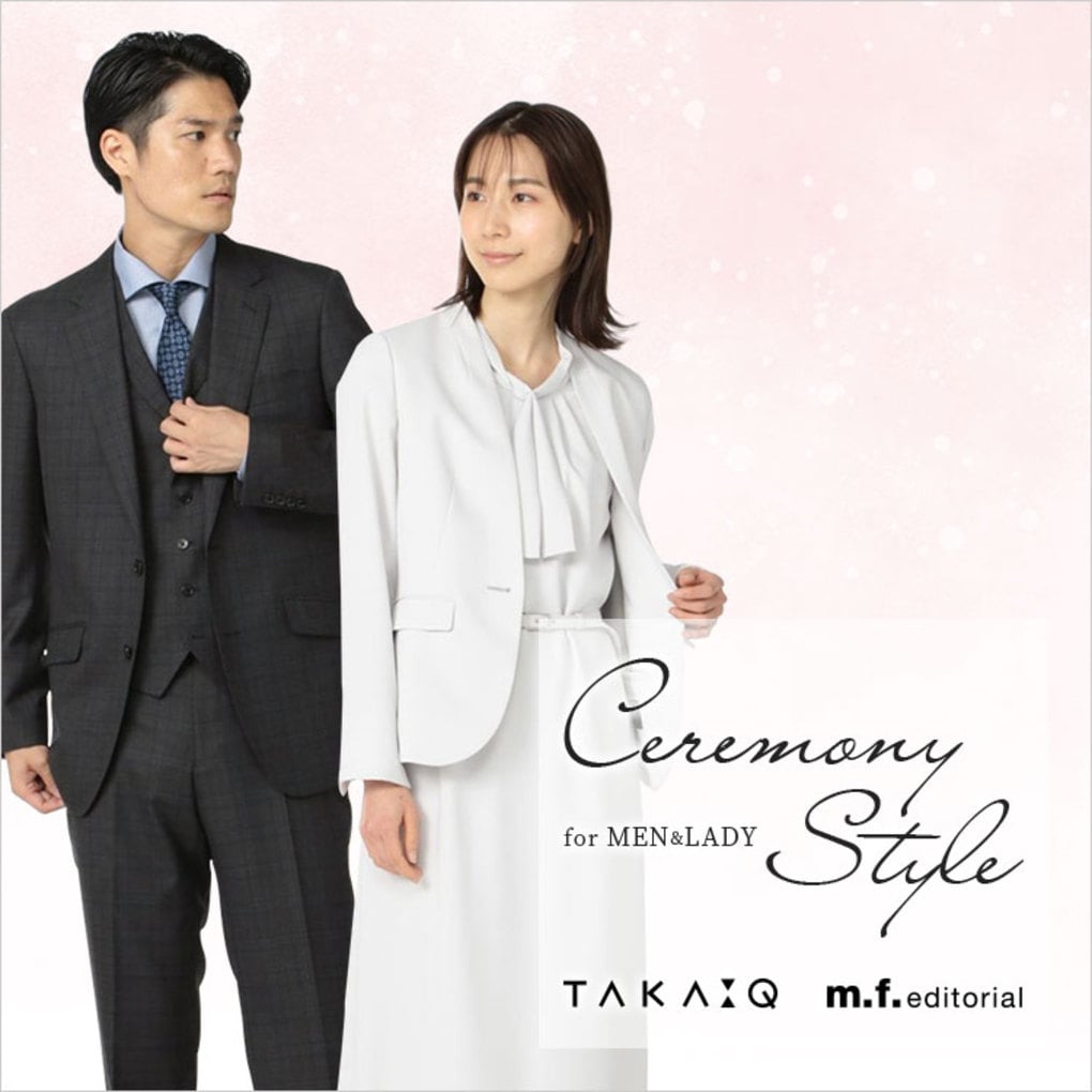 CEREMONY STYLE for MEN&LADY