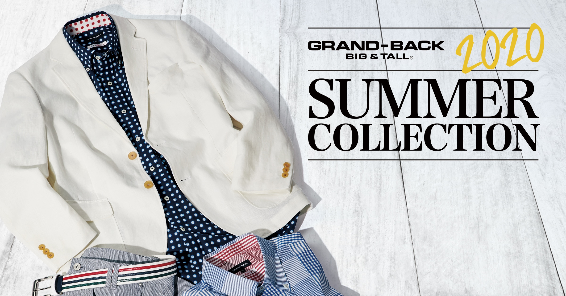 GRAND BACK 2020 SUMMER COLLECTION