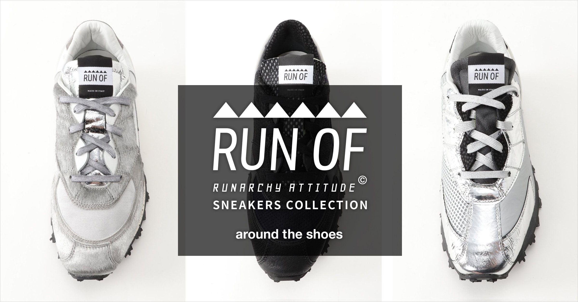 around the shoes(アラウンド・ザ・シューズ) RUN OF SNEAKERS COLLECTION