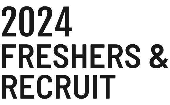 FRESHERS & RECRUIT 2024